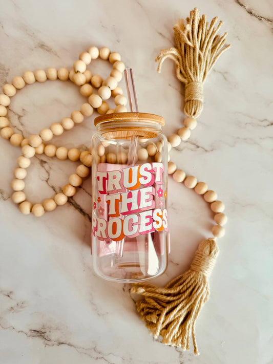 Trust The Process 16oz Glass Can
