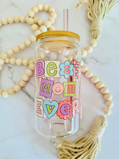 Best Mom Ever 16oz Glass Can